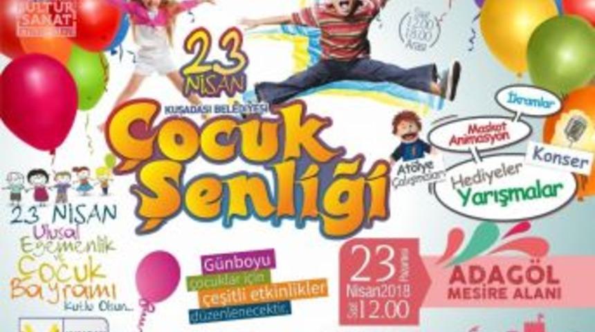Kuşadası Belediyesi&rsquo;nden 23 Nisan &Ccedil;ocuk Şenliği