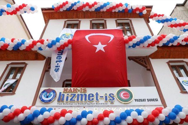 Yozgat Hizmet-iş Sendikası Yeni Binasının Açılışı Gerçekleştirildi