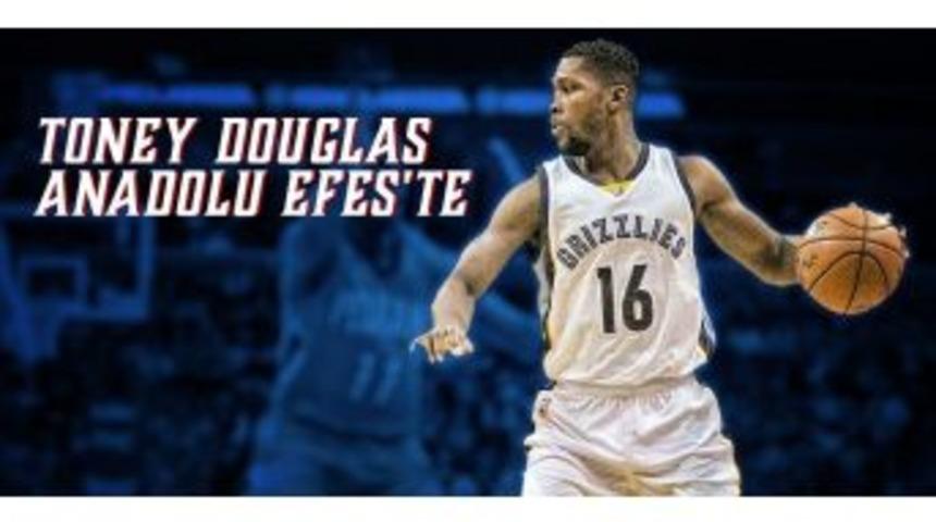 Toney Douglas Anadolu Efes&rsquo;te