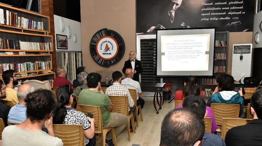 Muratpaşa&rsquo;da Tarih Ve Toplum S&ouml;yleşileri Devam Ediyor
