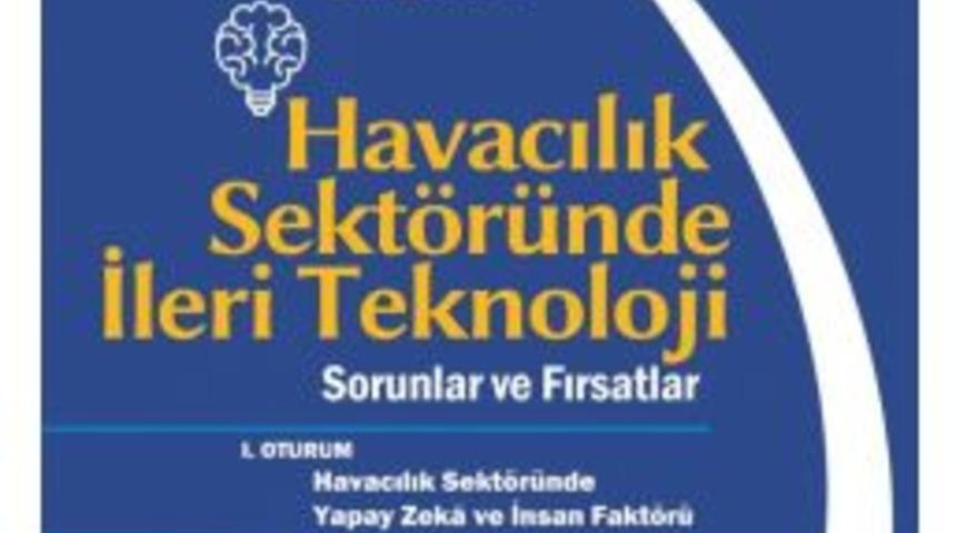 Maltepe Üniversitesi ‘havacılık Sempozyumu’ Düzenliyor