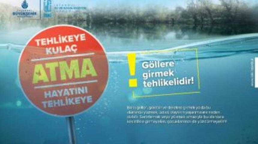 İski&rsquo;den Vatandaşlara "baraj Ve G&ouml;llere Girmeyin" Uyarısı