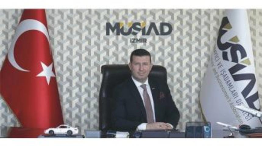 M&uuml;siad İzmir&rsquo;den &ldquo;24 Haziran&rdquo; Mesajı