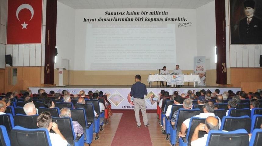Bafra&rsquo;da İmar Barışı Anlatıldı