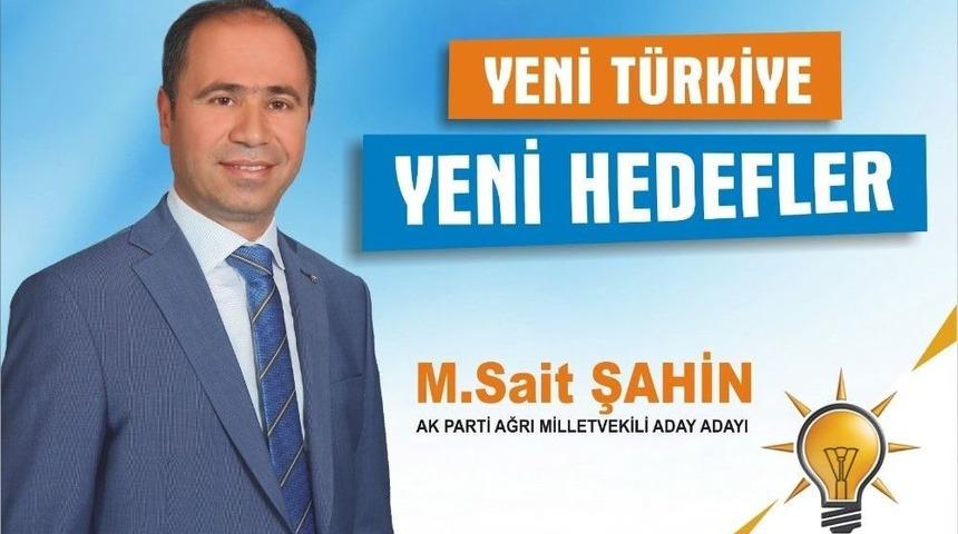 Ağrılı İşadamı M. Sait Şahin, Ak Parti Milletvekili Aday Adayı Oldu