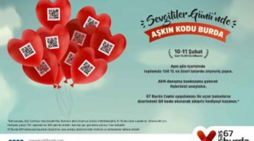 Sevgililer Günü’nde ‘aşkın Kodu’ 67 Burda Avm’de