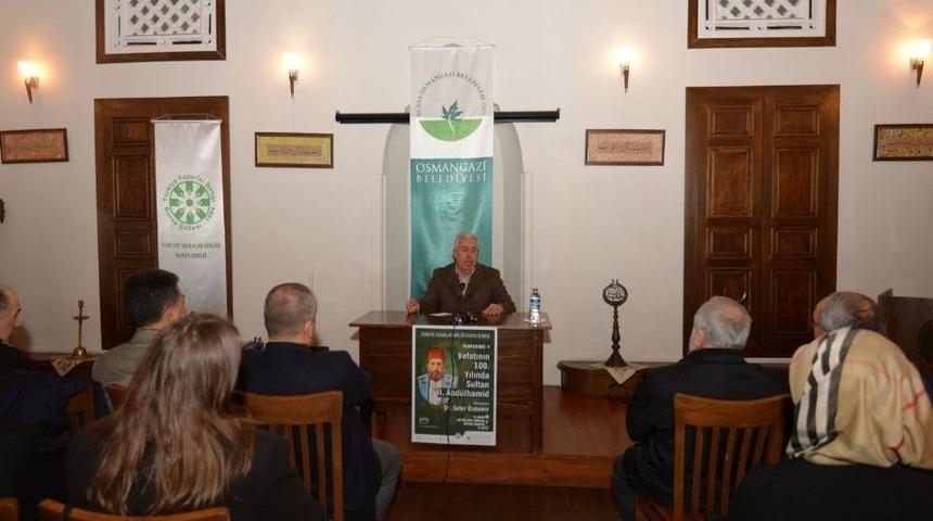 2. Abd&uuml;lhamid Han Vefatının 100. Yıl D&ouml;n&uuml;m&uuml;nde Anıldı