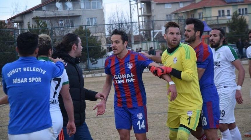 Şuhut Hisarspor-sökespor Karşılaşmasında Olaylar Çıktı