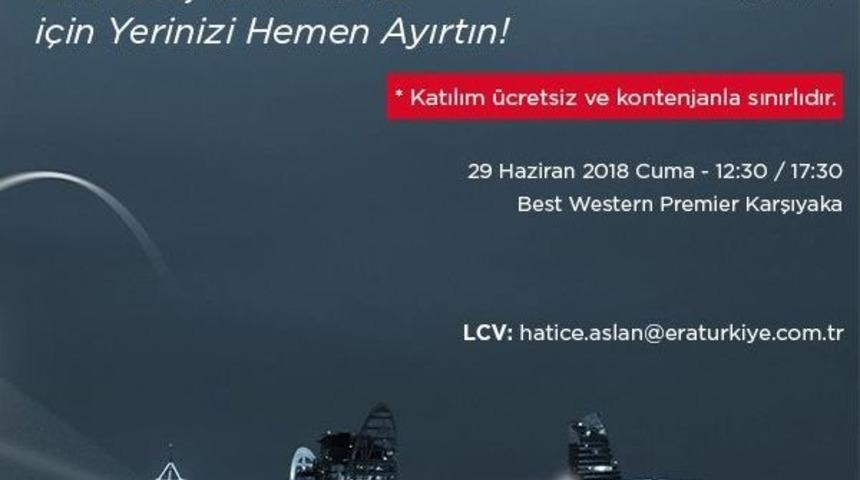 Era Gayrimenkul T&uuml;rkiye İzmir&rsquo;in Nabzını Tutacak