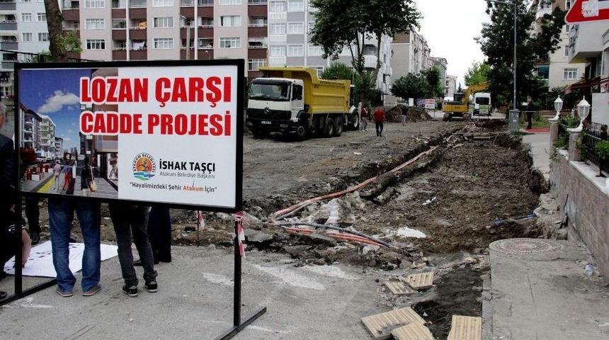 Atakum&rsquo;da &lsquo;lozan &Ccedil;arşı Cadde&rsquo;ye İlk Kazma