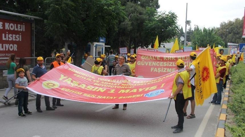 Hatay&rsquo;da 1 Mayıs Y&uuml;r&uuml;y&uuml;ş&uuml;