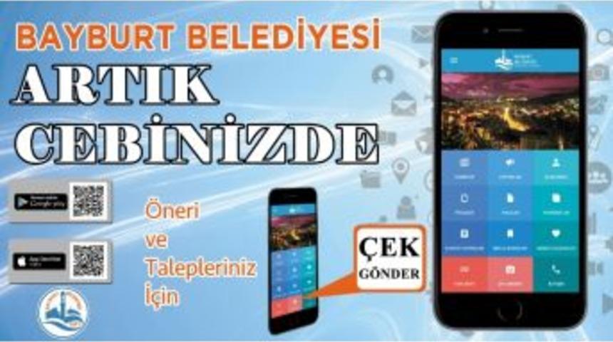 Bayburt Belediyesi Artık Cebinizde