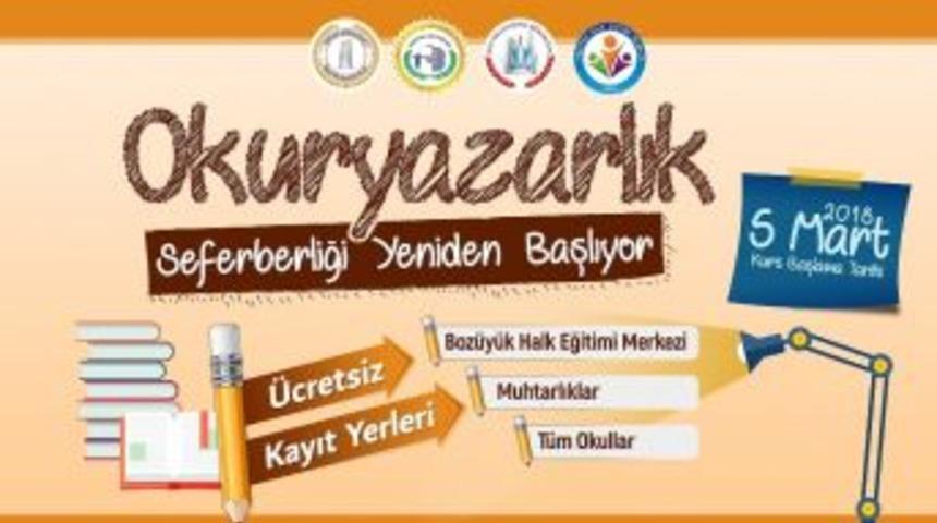 Boz&uuml;y&uuml;k&rsquo;te Okuryazarlık Seferberliği Yeniden Başlıyor
