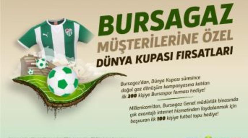 Bursagaz M&uuml;şterilerine &Ouml;zel D&uuml;nya Kupası Fırsatları