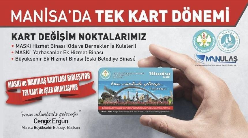 Manisa&rsquo;da Tek Kart D&ouml;nemi Başlıyor