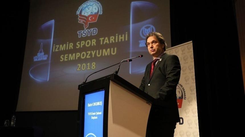 İzmir Spor Tarihi Sempozyumu Başladı