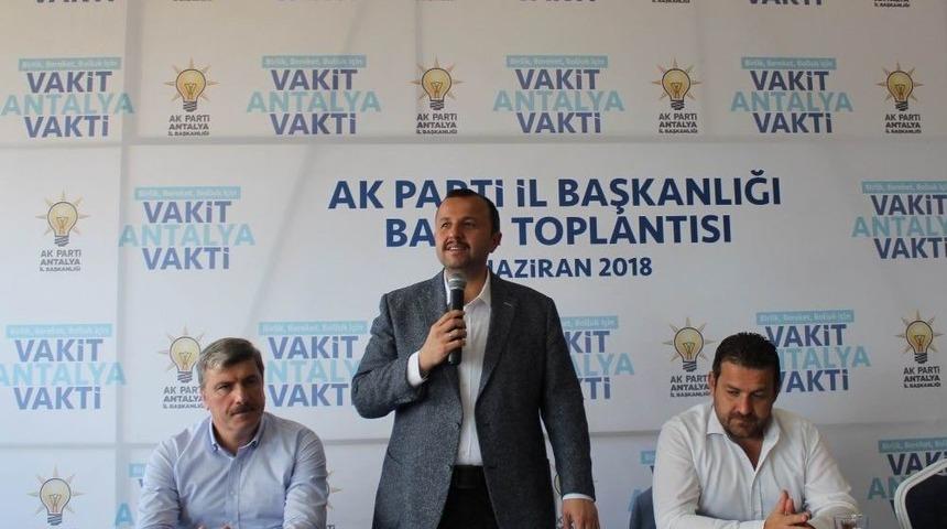 Taş: &ldquo;antalya Ak Parti&rsquo;nin Kalesidir&rdquo;