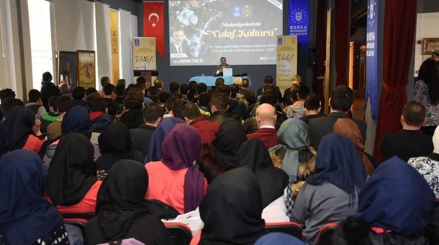 Vakıf Kültürü Bursa’da Konuşuldu
