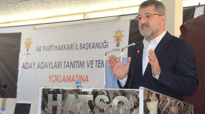 Hakkari Ak Parti Aday Adayları Tanım Ve Temay&uuml;l Yoklaması Yaptı