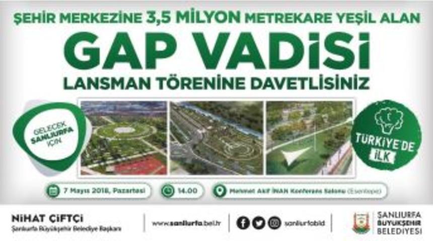 Gap Vadisi Lansman T&ouml;reni D&uuml;zenlenecek