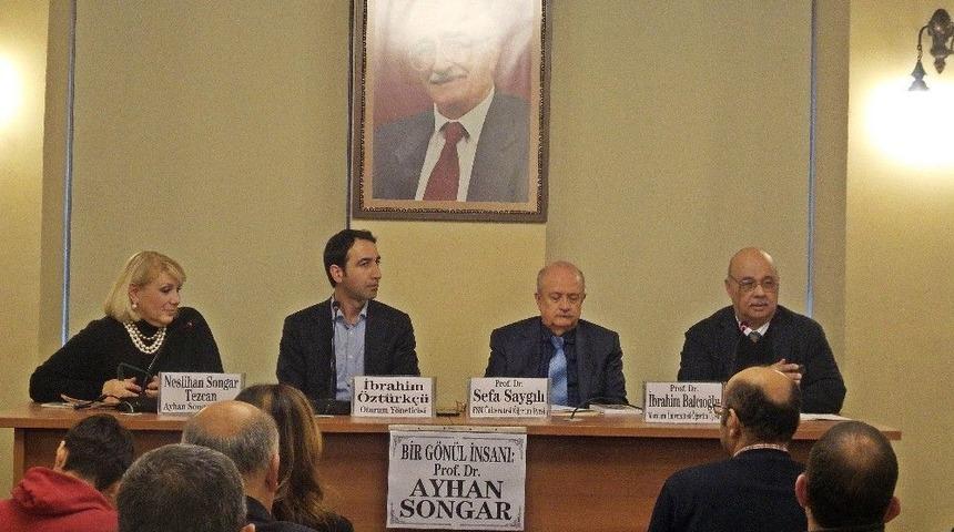 Prof. Dr. Ayhan Songar Hatıralarıyla Anıldı