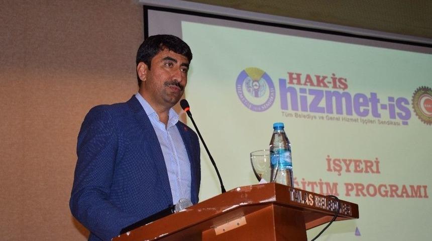 Hizmet-iş Sendikası Talas Belediyesi &Ccedil;alışanlarına Eğitim Semineri D&uuml;zenledi