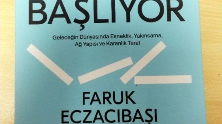 Faruk Eczacıbaşı&rsquo;nın Kitabı &ldquo;daha Yeni Başlıyor&rdquo; Kitap&ccedil;ılarda