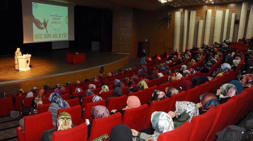 Kepez&rsquo;de &ldquo;biz Bir Aileyiz&rdquo; Konferansı