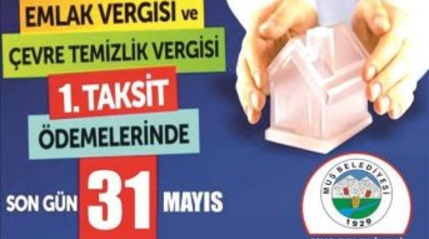 Muş Belediyesinden &lsquo;emlak Ve &Ccedil;evre Temizlik Vergisi&rsquo; Uyarısı