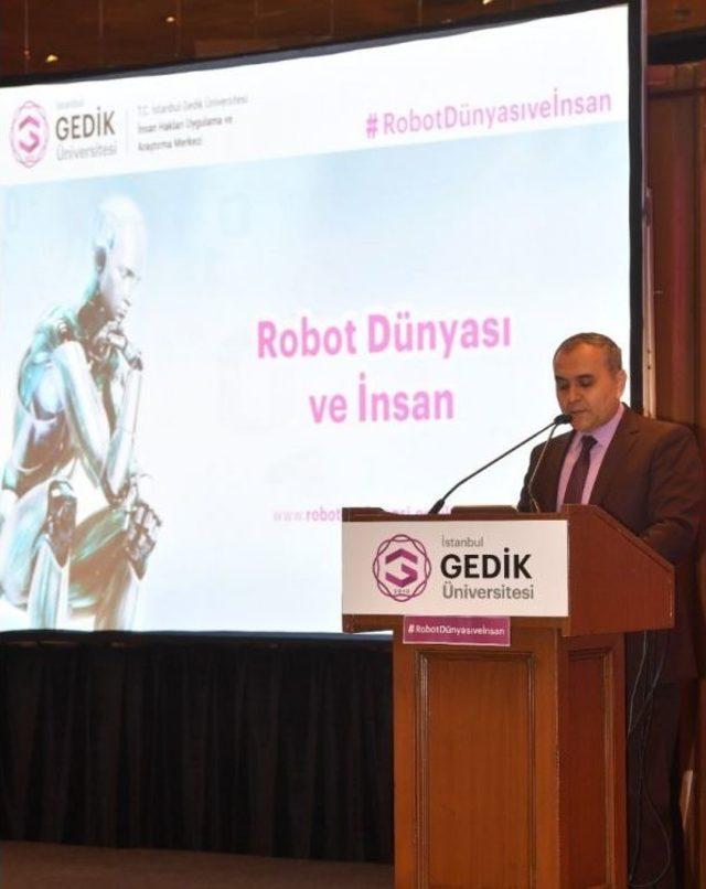‘robot Dünyası Ve İnsan’ Konulu Konferans Düzenlendi
