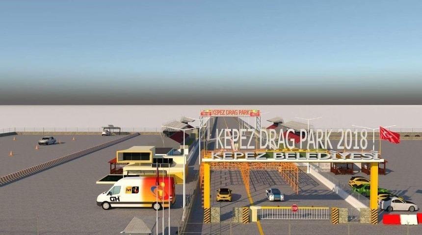 Kepez’e Oto Drag Pisti