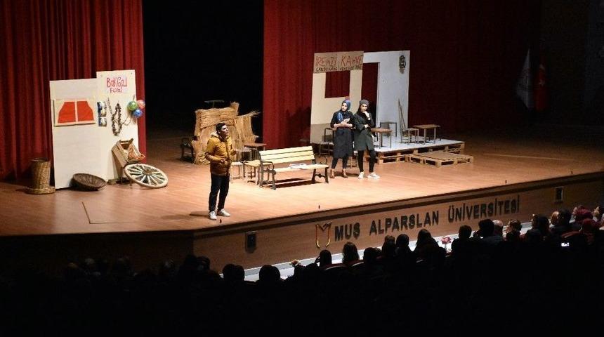 Muş&rsquo;ta &ldquo;komşu K&ouml;y&uuml;n Delisi&rdquo; Sahnelendi