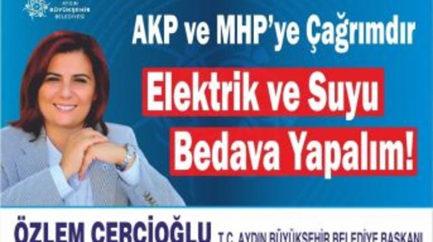Başkan &Ccedil;er&ccedil;ioğlu; &ldquo;elektrik Ve Su Bedava Olmalı&rdquo;
