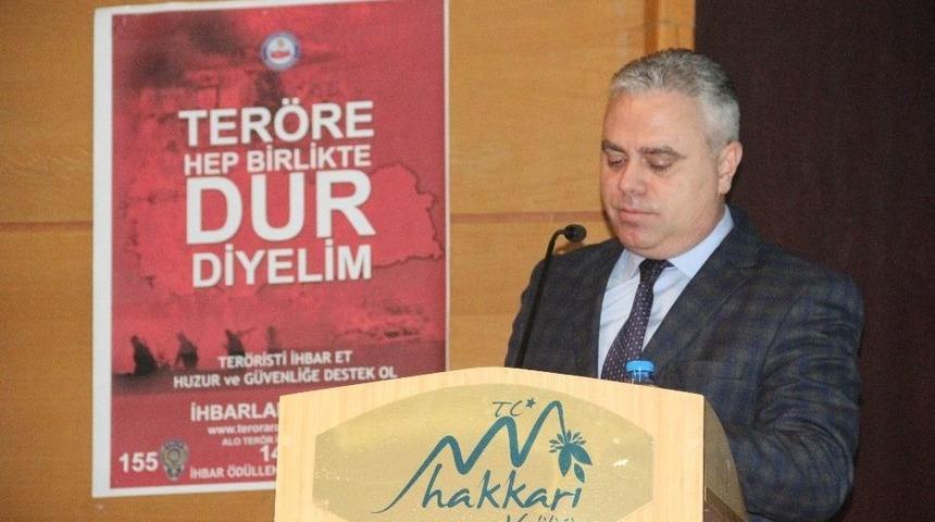 Hakkari’de Teröre Hep Birlikte Dur Diyelim Semineri