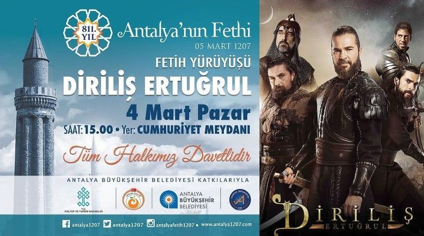 Antalya&rsquo;yı Fetih Coşkusu Saracak