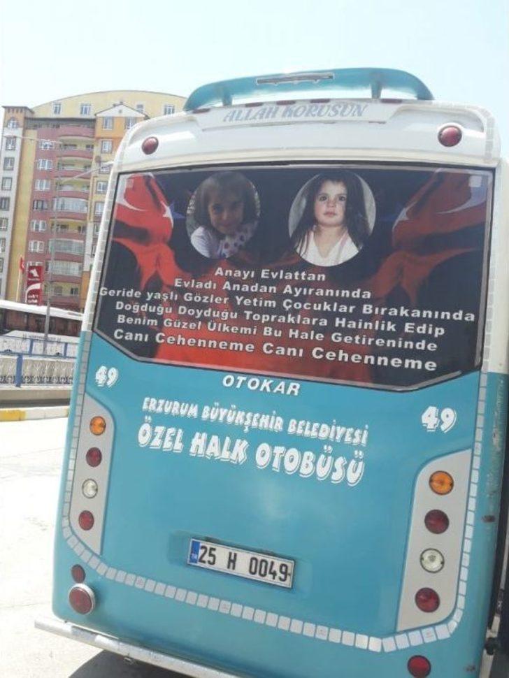 Erzurum’da Bir Sürücü Otobüsün Arka Camını Leyla Ve Eylül’ün Fotoğrafları İle Kapladı