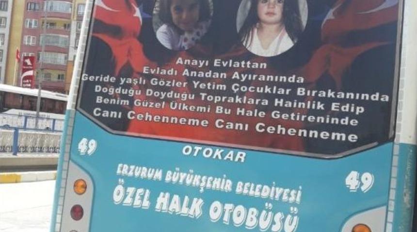 Erzurum’da Bir Sürücü Otobüsün Arka Camını Leyla Ve Eylül’ün Fotoğrafları İle Kapladı