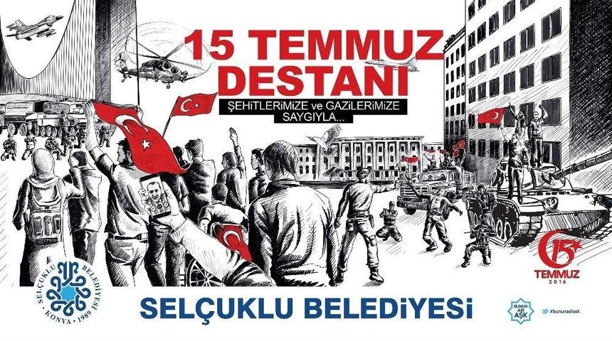 Sel&ccedil;uklu Belediyesinden Anlamlı 15 Temmuz Filmi