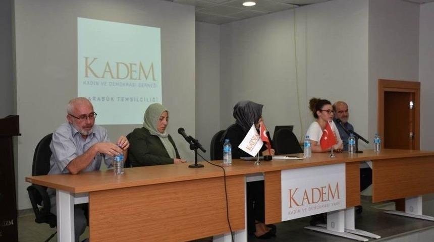 Kadem&rsquo;den &lsquo;15 Temmuz İzlerine Kadın Duruşu&rsquo; Paneli