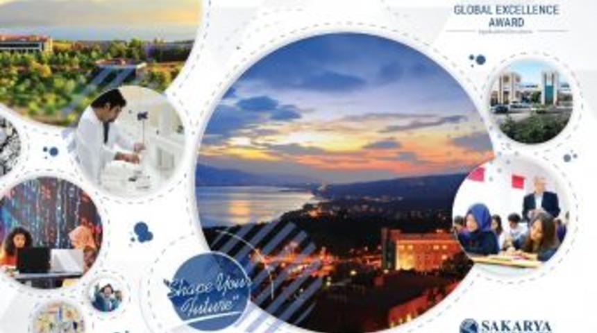 Sakarya &Uuml;niversitesi K&uuml;resel M&uuml;kemmellik &Ouml;d&uuml;l&uuml;ne Başvurdu