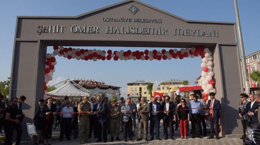 Osmaniye&rsquo;de Şehit &Ouml;mer Halisdemir Meydanı T&ouml;renle A&ccedil;ıldı