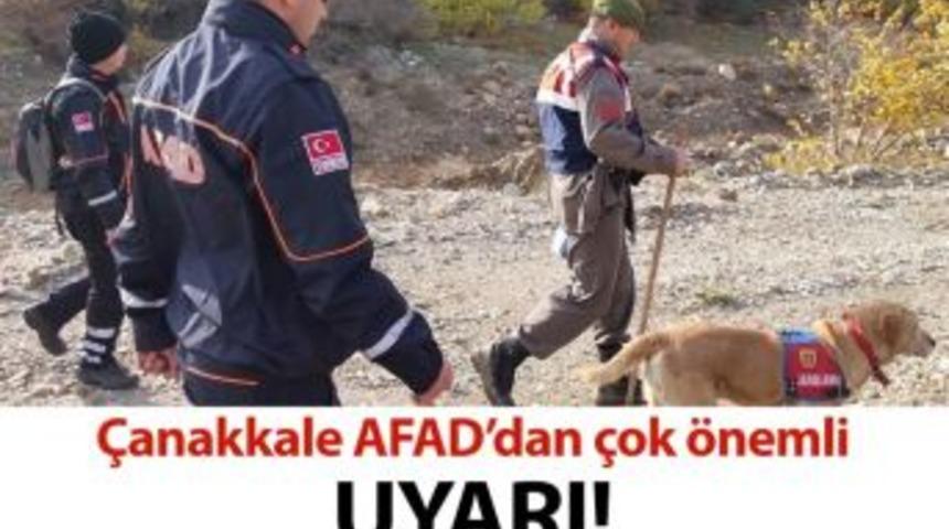&Ccedil;anakkale Afad&rsquo;dan Kayıp Ve Ka&ccedil;ırılma Olaylarına Karşı Uyarı