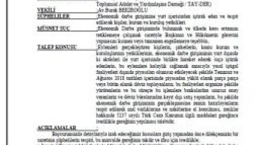 &lsquo;ekonomik Darbe Girişimi Soruşturması&rsquo; İ&ccedil;in Savcılığa Su&ccedil; Duyurusu