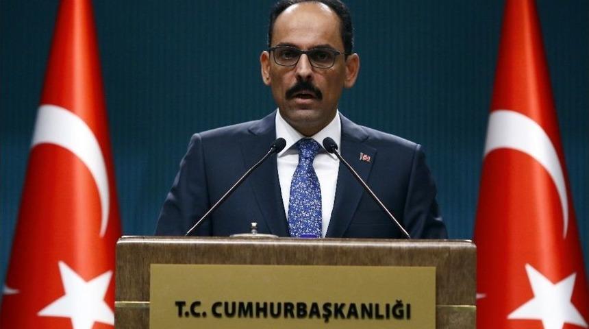 S&ouml;zc&uuml; Kalın: "t&uuml;rkiye Hi&ccedil; Kimseyle Ekonomik Savaştan Yana Değildir"
