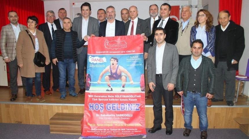 Naim S&uuml;leymanoğlu Paneli Başakşehir&rsquo;de D&uuml;zenlendi