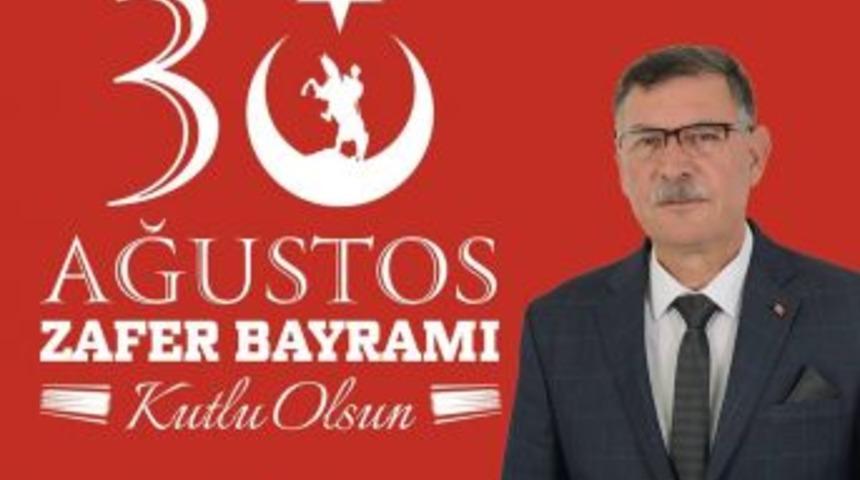 Başkan Duymuş&rsquo;un 30 Ağustos Mesajı