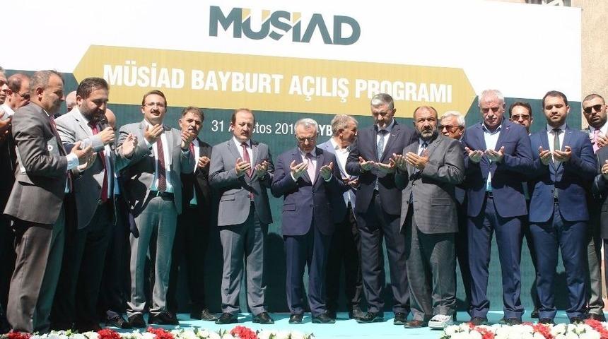 Naci Ağbal, Müsiad Bayburt Şubesi’nin Açılışına Katıldı