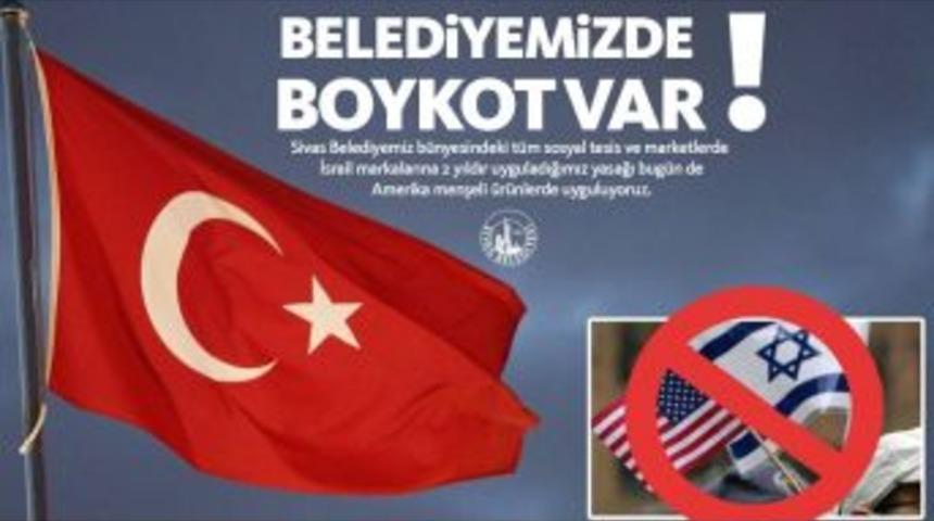 Sivas Belediyesi&rsquo;nden Abd &Uuml;r&uuml;nlerine Boykot