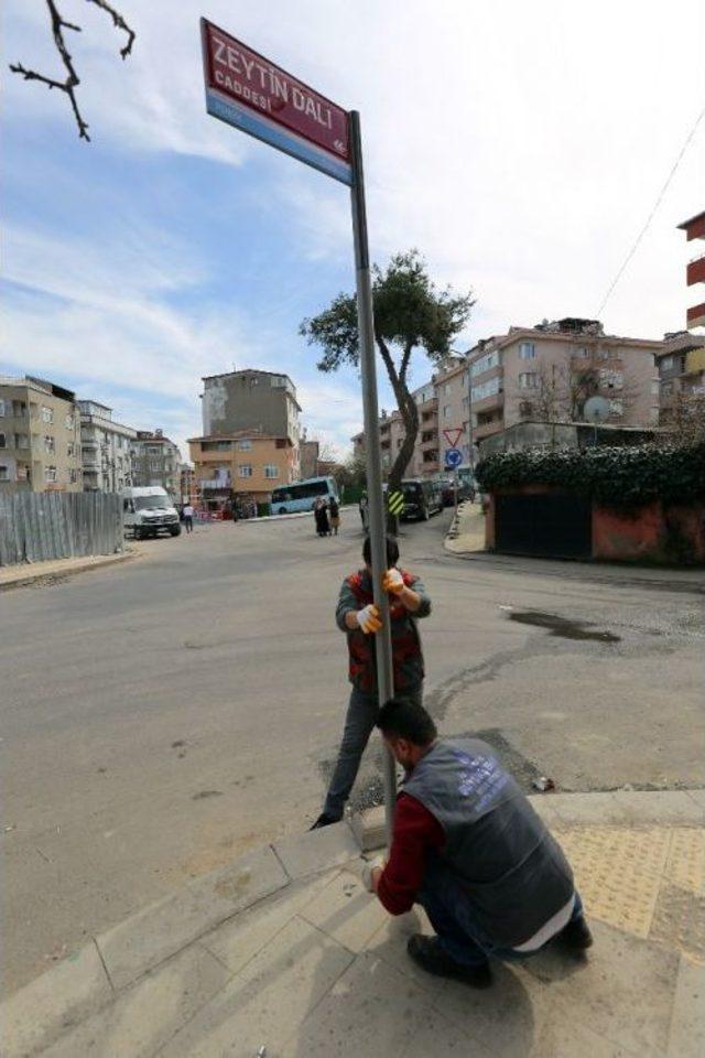 İstanbul Büyükşehir Belediyesi ‘zeytin Dalı Caddesi’ Tabelalarını Astı