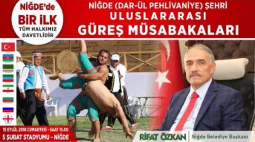 Niğde&rsquo;de G&uuml;reş M&uuml;sabakası D&uuml;zenlenecek